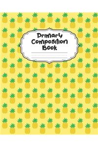 Pineapple Primary Composition Book