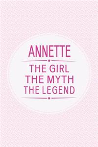 Annette the Girl the Myth the Legend