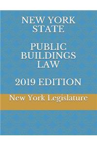 New York State Public Buildings Law 2019 Edition