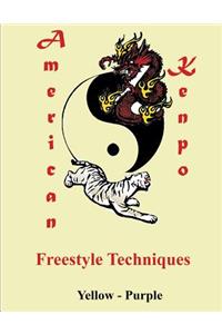 American Kenpo Freestyle Techniques