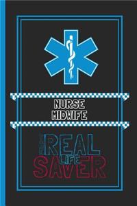 Nurse Midwife The Real Life Saver