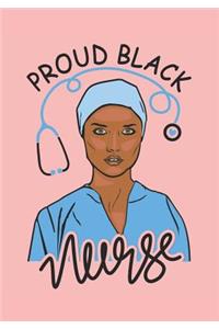 Proud Black Nurse