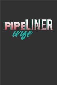 Pipeliner Wife