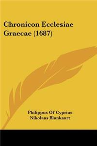 Chronicon Ecclesiae Graecae (1687)