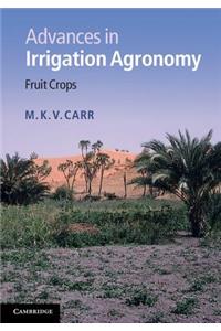 Advances in Irrigation Agronomy