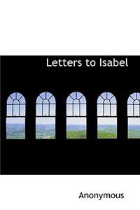 Letters to Isabel