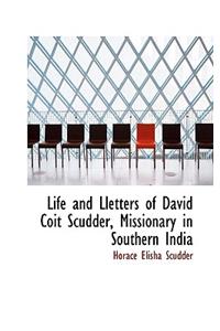 Life and Lletters of David Coit Scudder, Missionary in Southern India