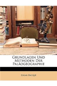 Grundlagen Und Methoden Der Palaogeographie