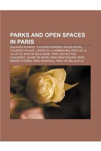 Parks and Open Spaces in Paris