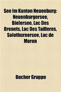 See Im Kanton Neuenburg
