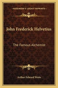 John Frederick Helvetius