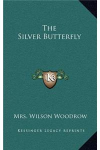 The Silver Butterfly