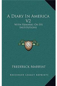 A Diary in America V2