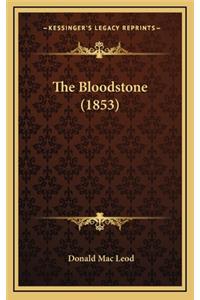 The Bloodstone (1853)