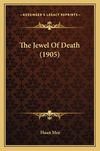 Jewel Of Death (1905)
