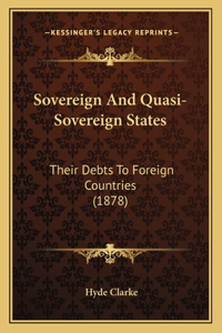 Sovereign And Quasi-Sovereign States