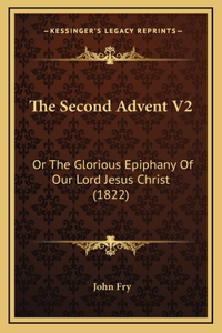 The Second Advent V2
