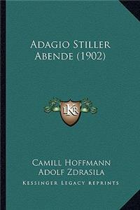 Adagio Stiller Abende (1902)