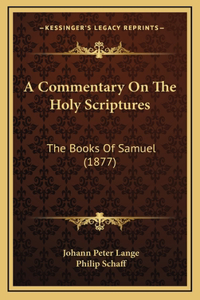 Commentary On The Holy Scriptures