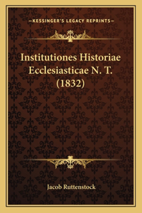 Institutiones Historiae Ecclesiasticae N. T. (1832)