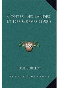 Contes Des Landes Et Des Greves (1900)