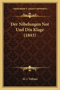 Nibelungen Not Und Diu Klage (1843)