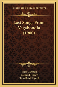 Last Songs From Vagabondia (1900)