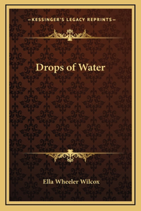 Drops of Water