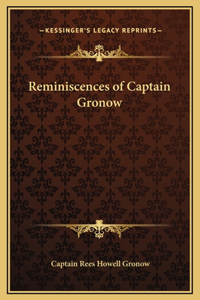 Reminiscences of Captain Gronow