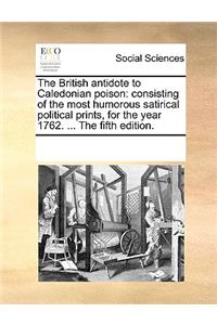 The British antidote to Caledonian poison