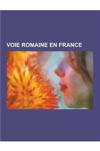 Voie Romaine En France