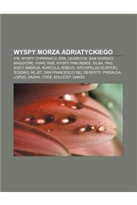 Wyspy Morza Adriatyckiego