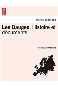 Les Bauges. Histoire Et Documents. Vol. III.