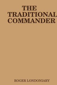 THE Traditional Commander