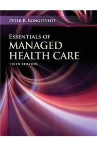 WGU POD- ESSENTIALS MANAGED HEALTH CARE 6E