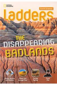 Ladders Science 5: The Disappearing Badlands (On-Level)