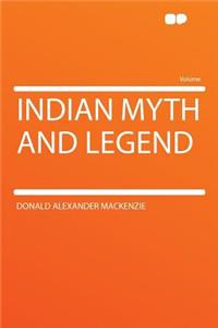 Indian Myth and Legend