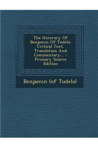 The Itinerary of Benjamin of Tudela