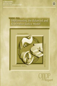 Guide for Implementing the Balanced and Restorative Justice Model