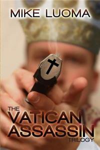 Vatican Assassin Trilogy Omnibus
