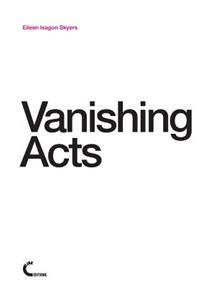 Vanishing Acts