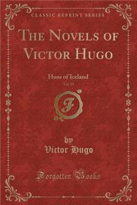 The Novels of Victor Hugo, Vol. 15