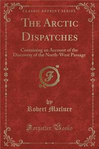 The Arctic Dispatches