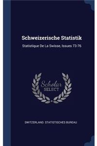 Schweizerische Statistik