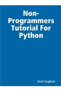 Non-Programmers Tutorial for Python