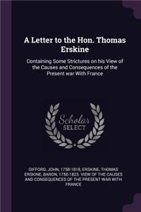 A Letter to the Hon. Thomas Erskine