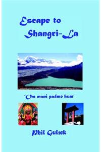 Escape to Shangri-La