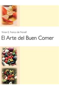 El Arte del Buen Comer
