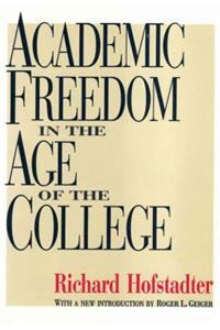 Academic Freedom in the Age of the College