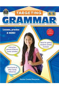 Targeting Grammar, Grades 4-5